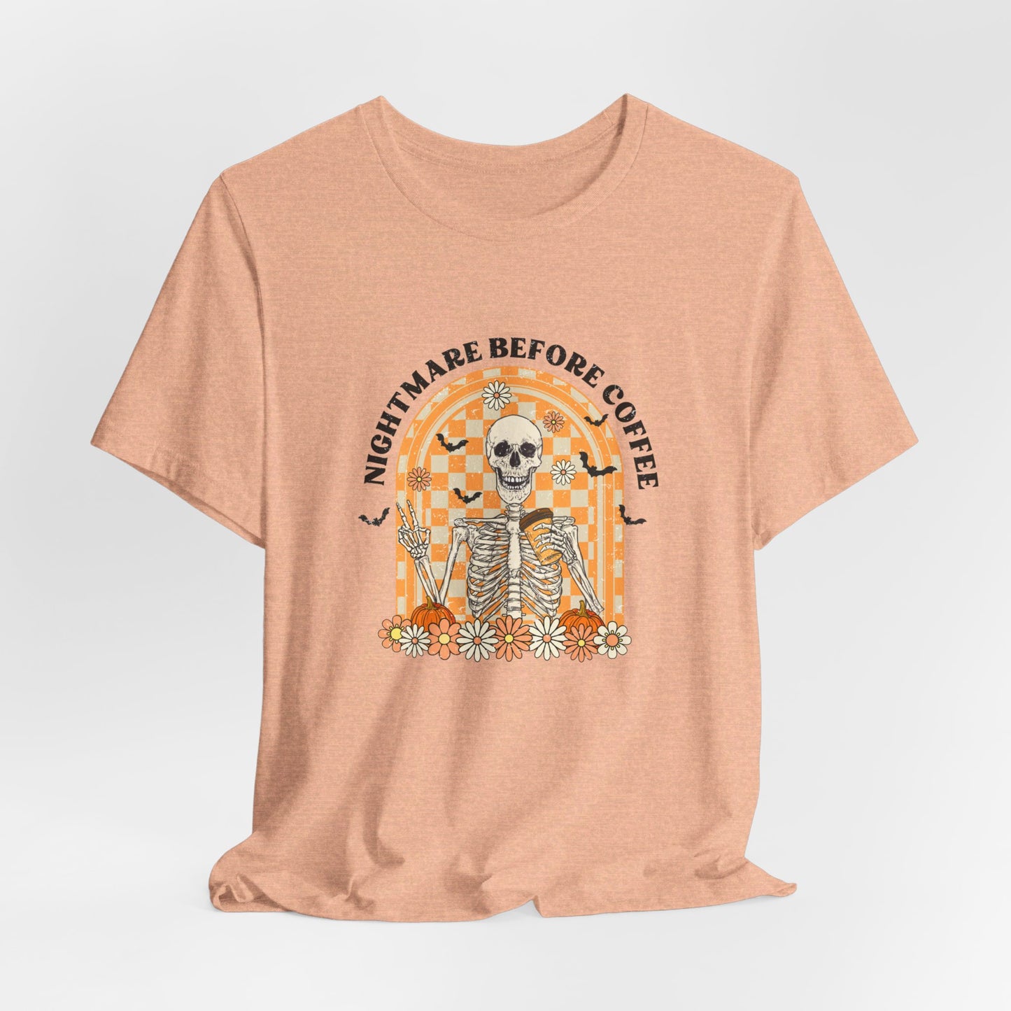 Nightmare Before Coffee: Halloween Bella Canvas T-shirt with Skeleton