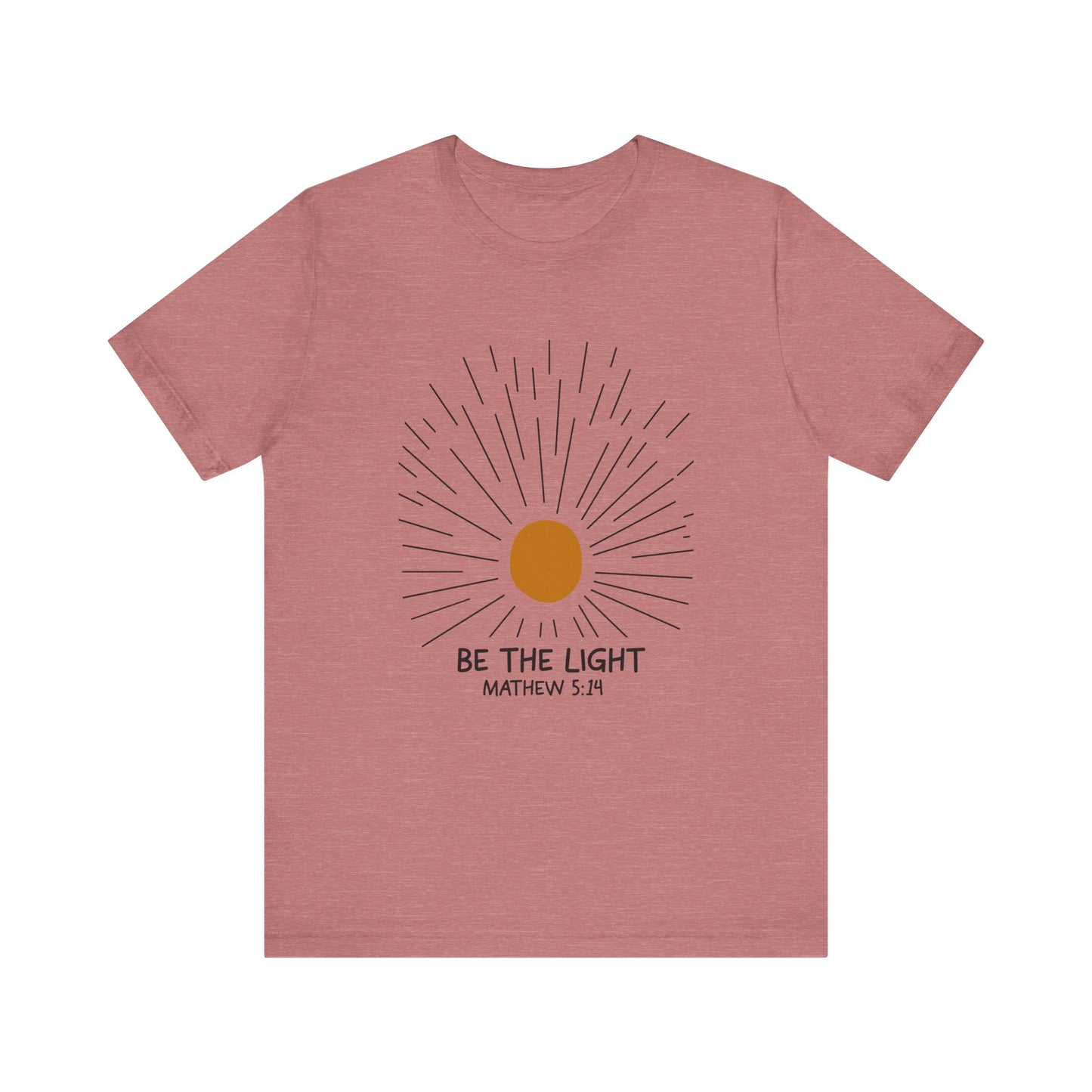 Be the Light: Minimalistic Sun Bella Canvas T-shirt