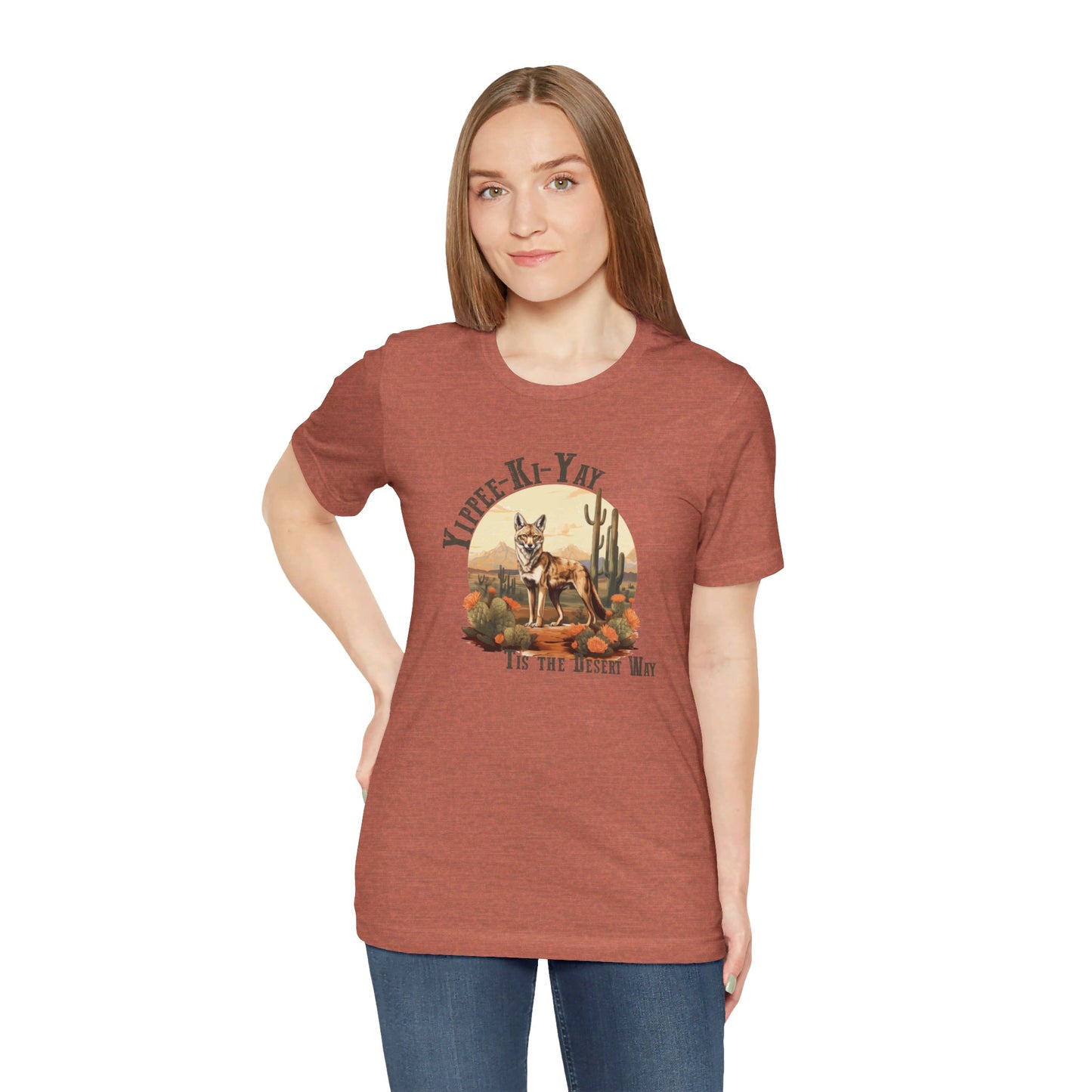 Yippee Kay Yay: Desert Jackal Bella Canvas T-shirt