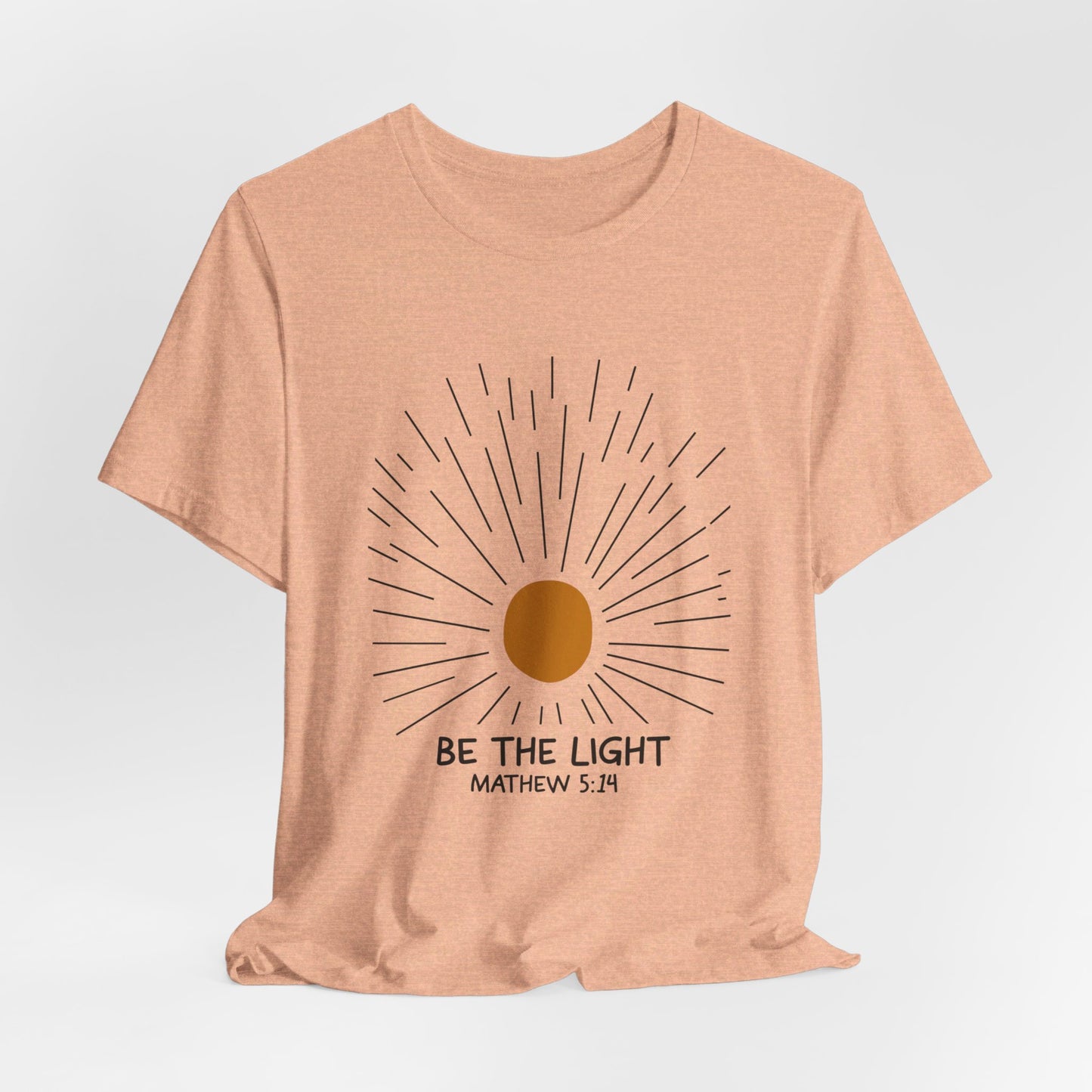 Be the Light: Minimalistic Sun Bella Canvas T-shirt
