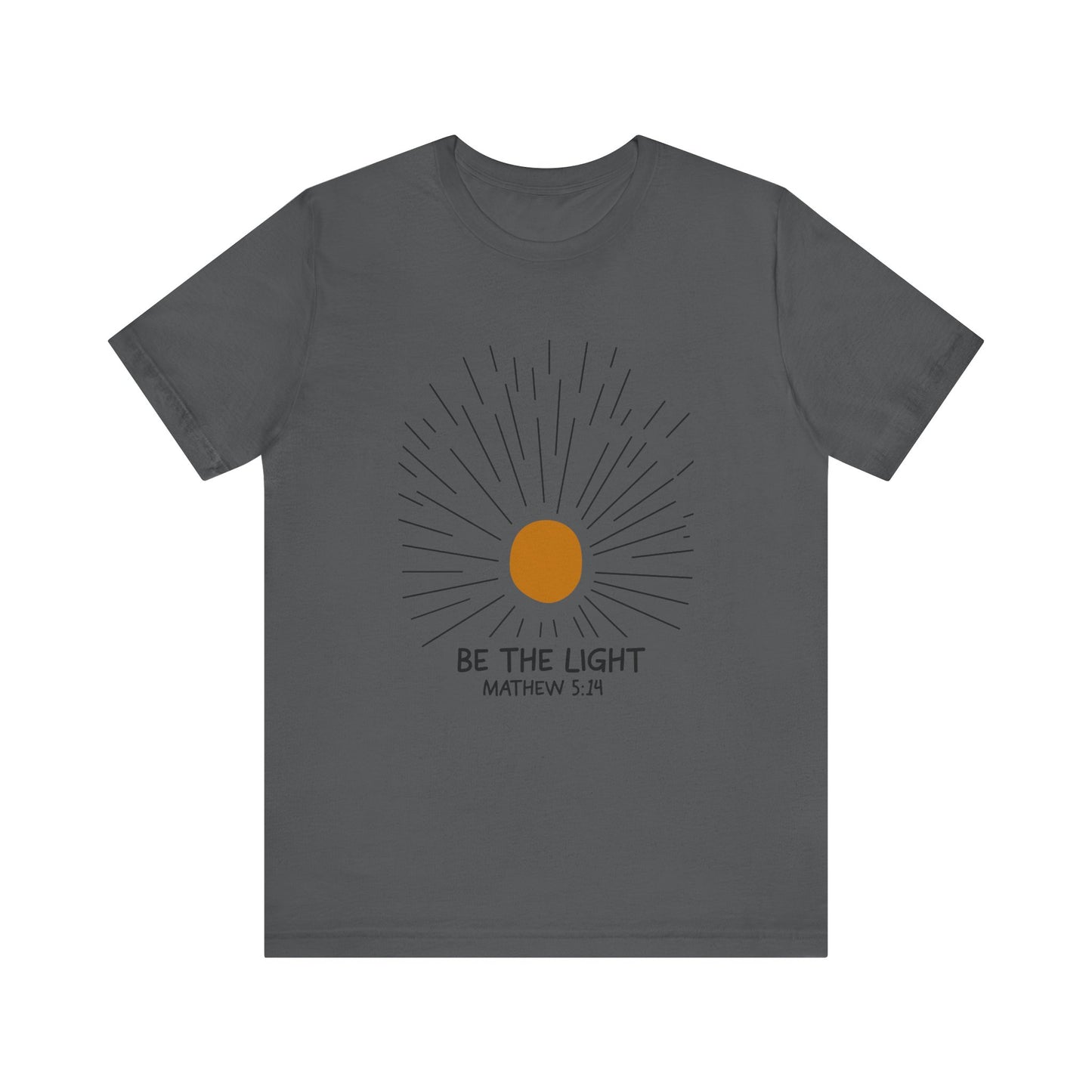 Be the Light: Minimalistic Sun Bella Canvas T-shirt