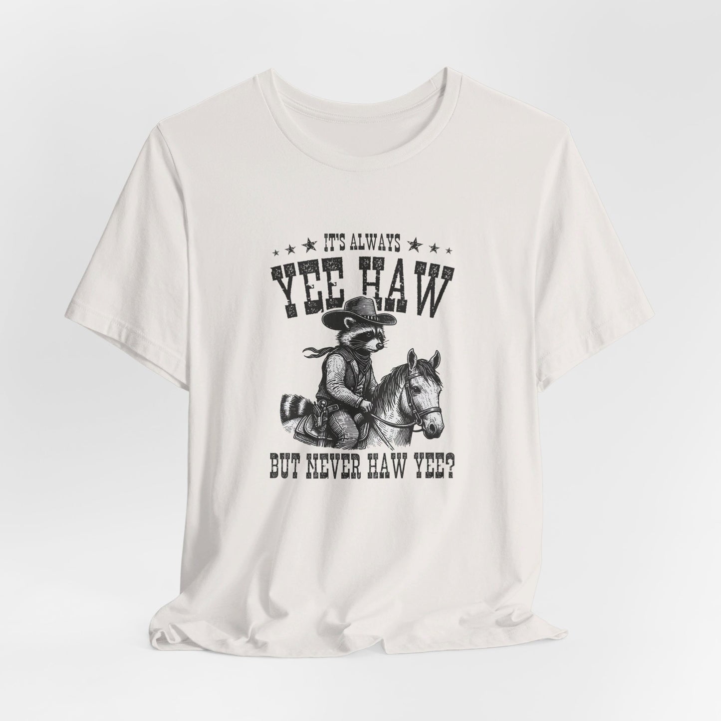 Yee Haw Raccoon: Bella Canvas T-shirt with Cowboy