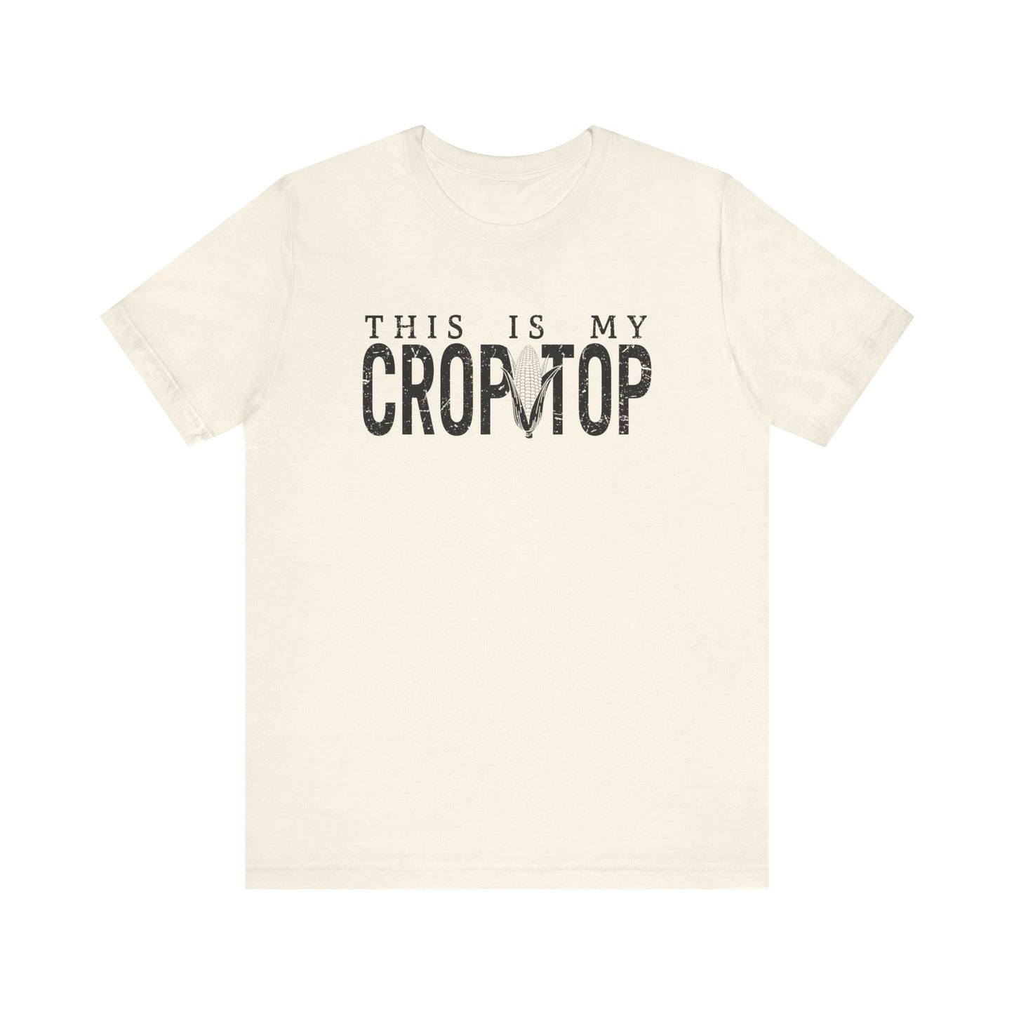 Corn Crop: Bella Canvas T-shirt with Corn Head and Slogan