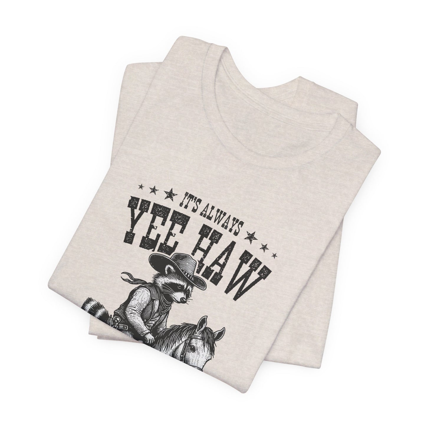 Yee Haw Raccoon: Bella Canvas T-shirt with Cowboy