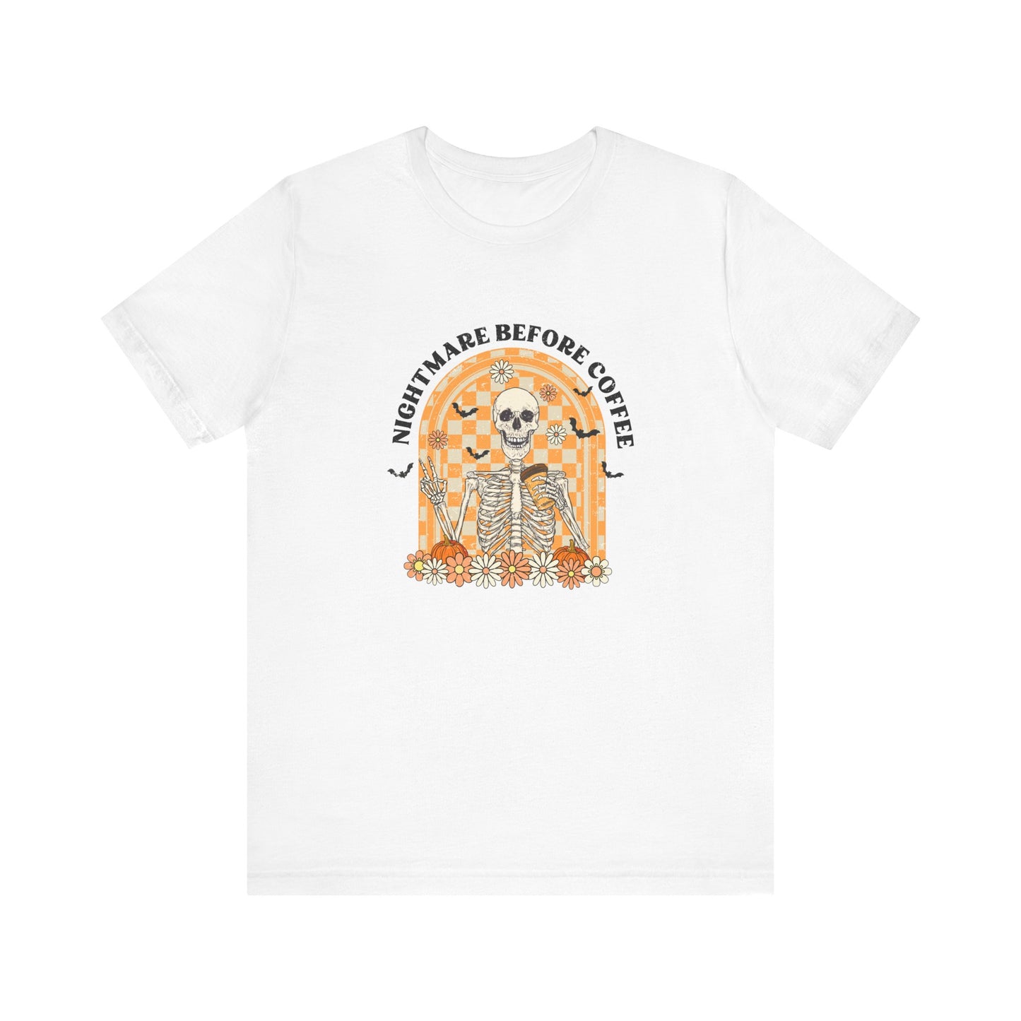 Nightmare Before Coffee: Halloween Bella Canvas T-shirt with Skeleton