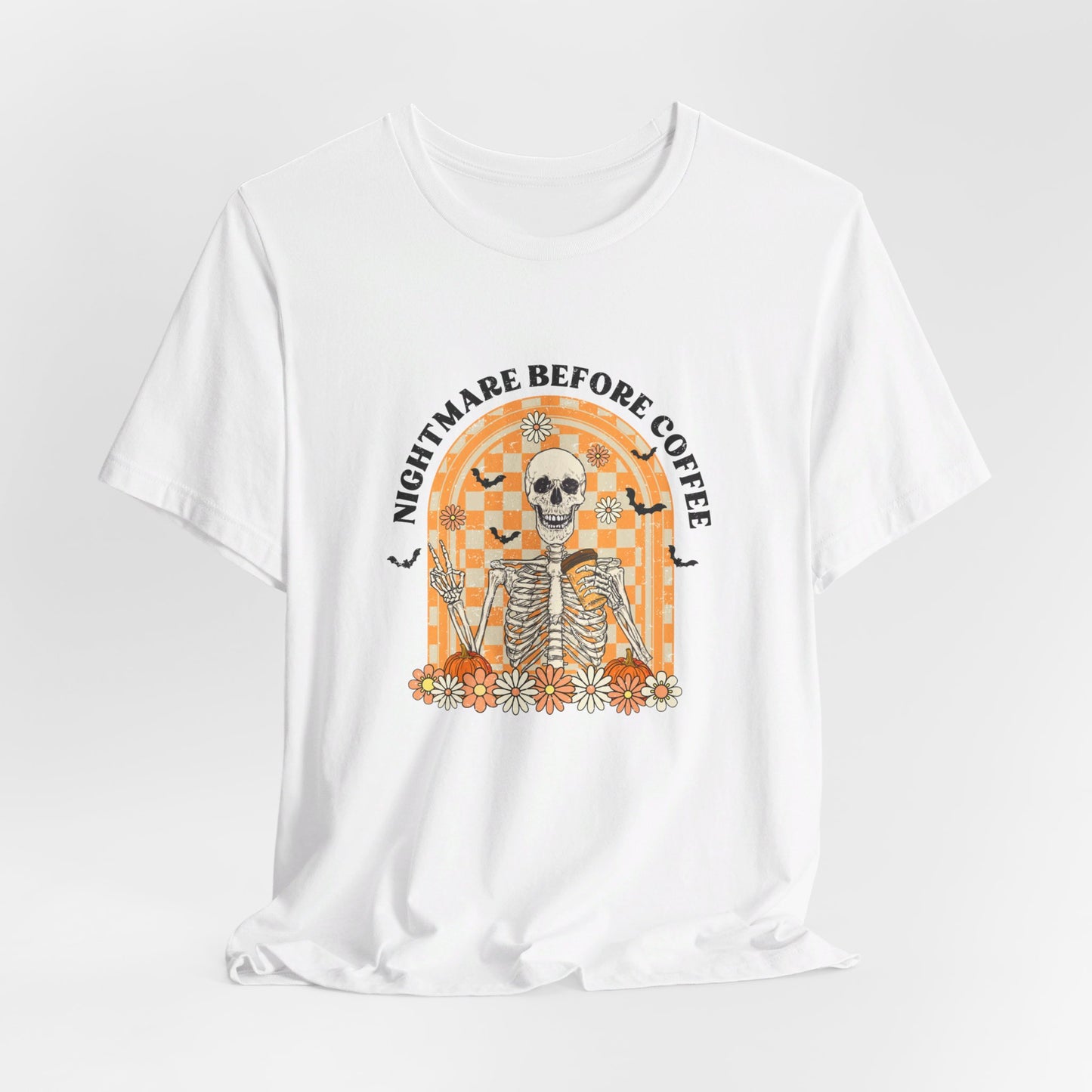 Nightmare Before Coffee: Halloween Bella Canvas T-shirt with Skeleton