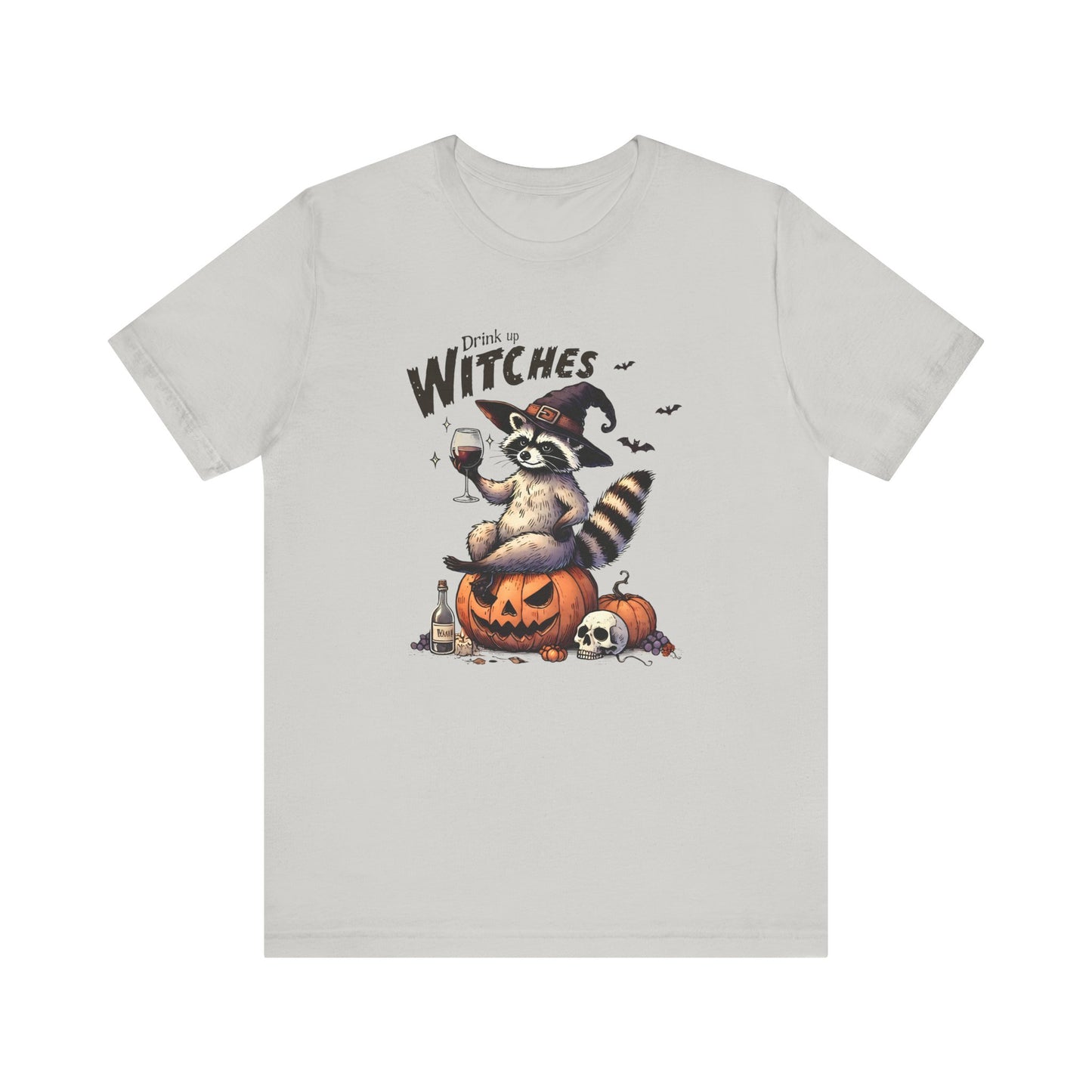 Drink Up Witches: Halloween Bella Canvas T-shirt with Raccoon