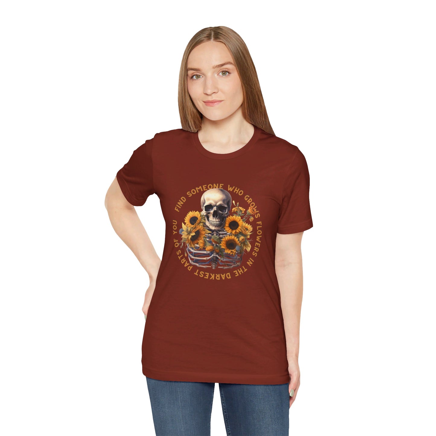 Find Someone Who Grows Flowers: Skeleton & Sunflowers Bella Canvas T-shirt