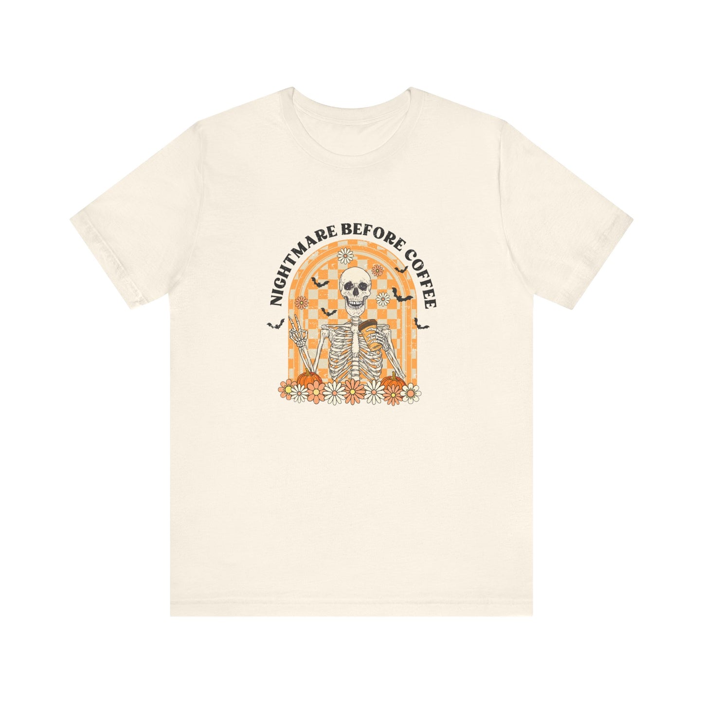 Nightmare Before Coffee: Halloween Bella Canvas T-shirt with Skeleton