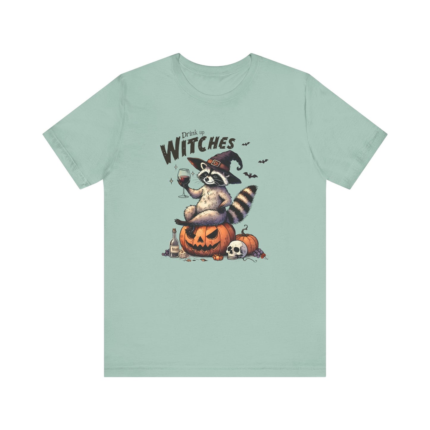 Drink Up Witches: Halloween Bella Canvas T-shirt with Raccoon