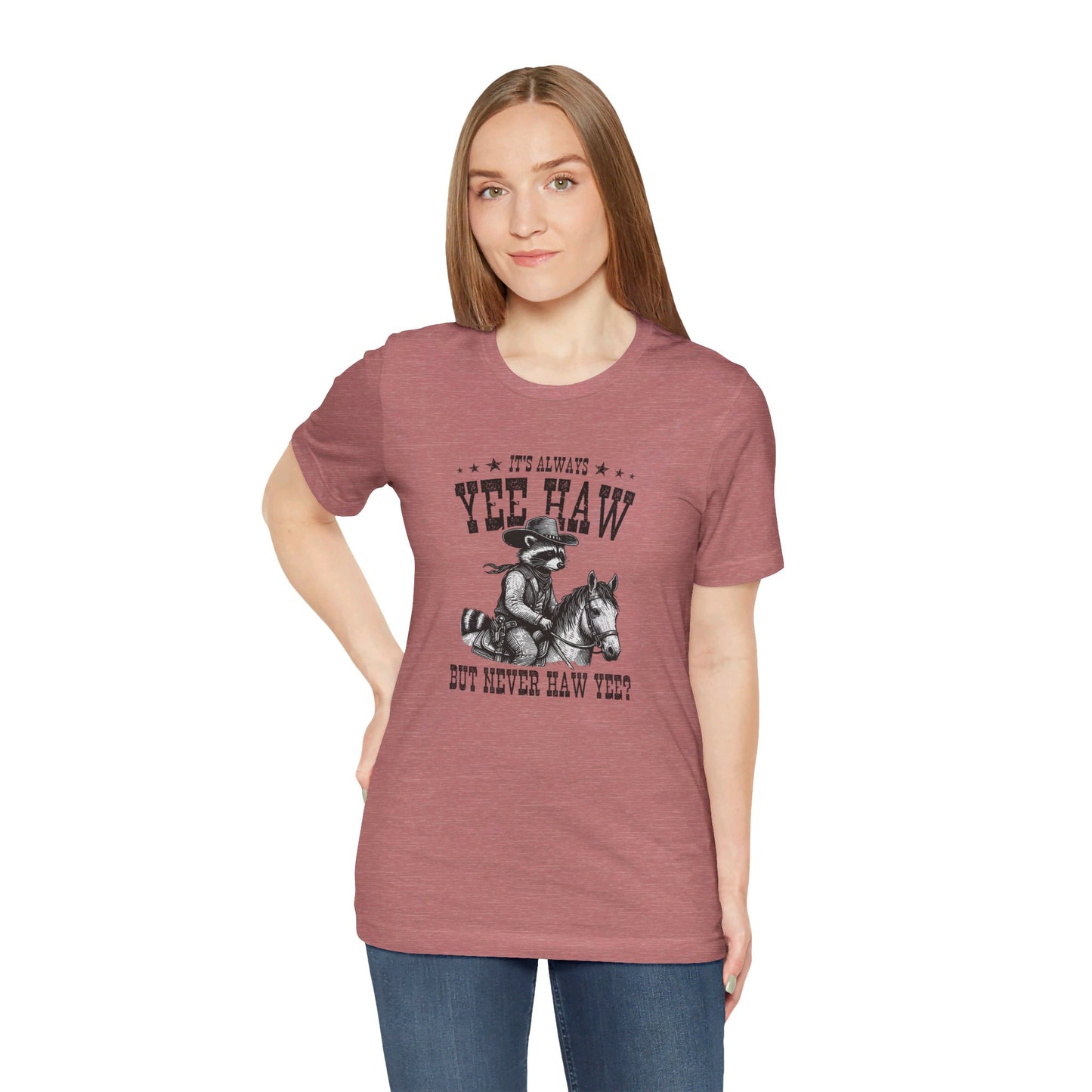 Yee Haw Raccoon: Bella Canvas T-shirt with Cowboy