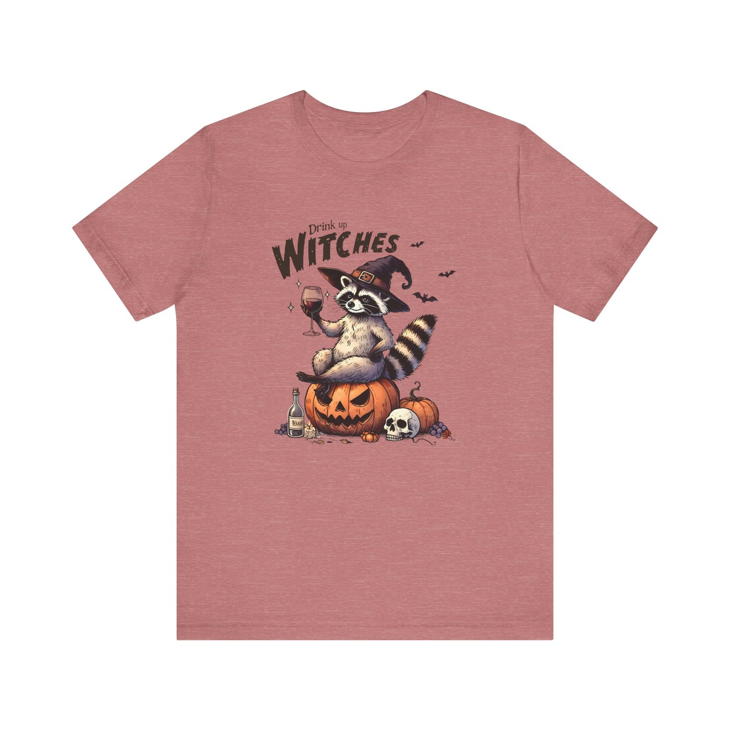 Drink Up Witches: Halloween Bella Canvas T-shirt with Raccoon