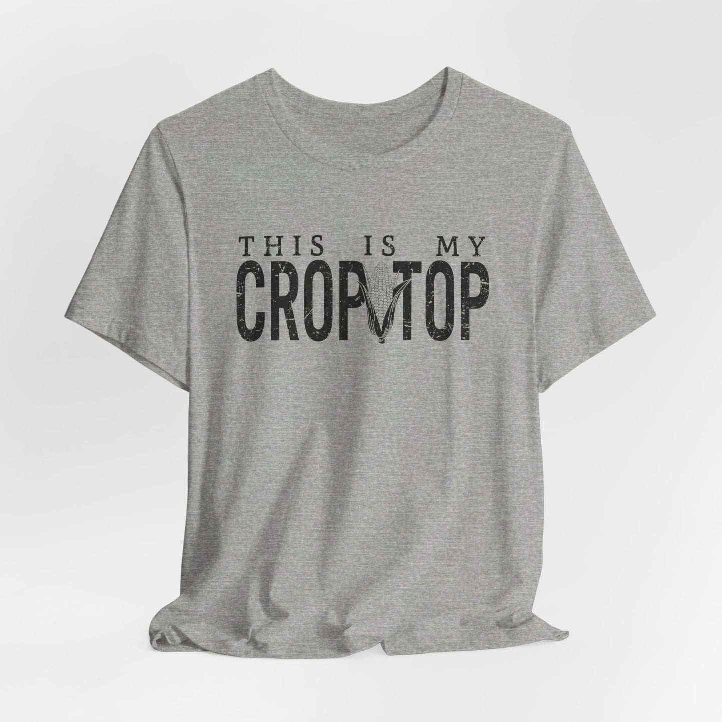 Corn Crop: Bella Canvas T-shirt with Corn Head and Slogan