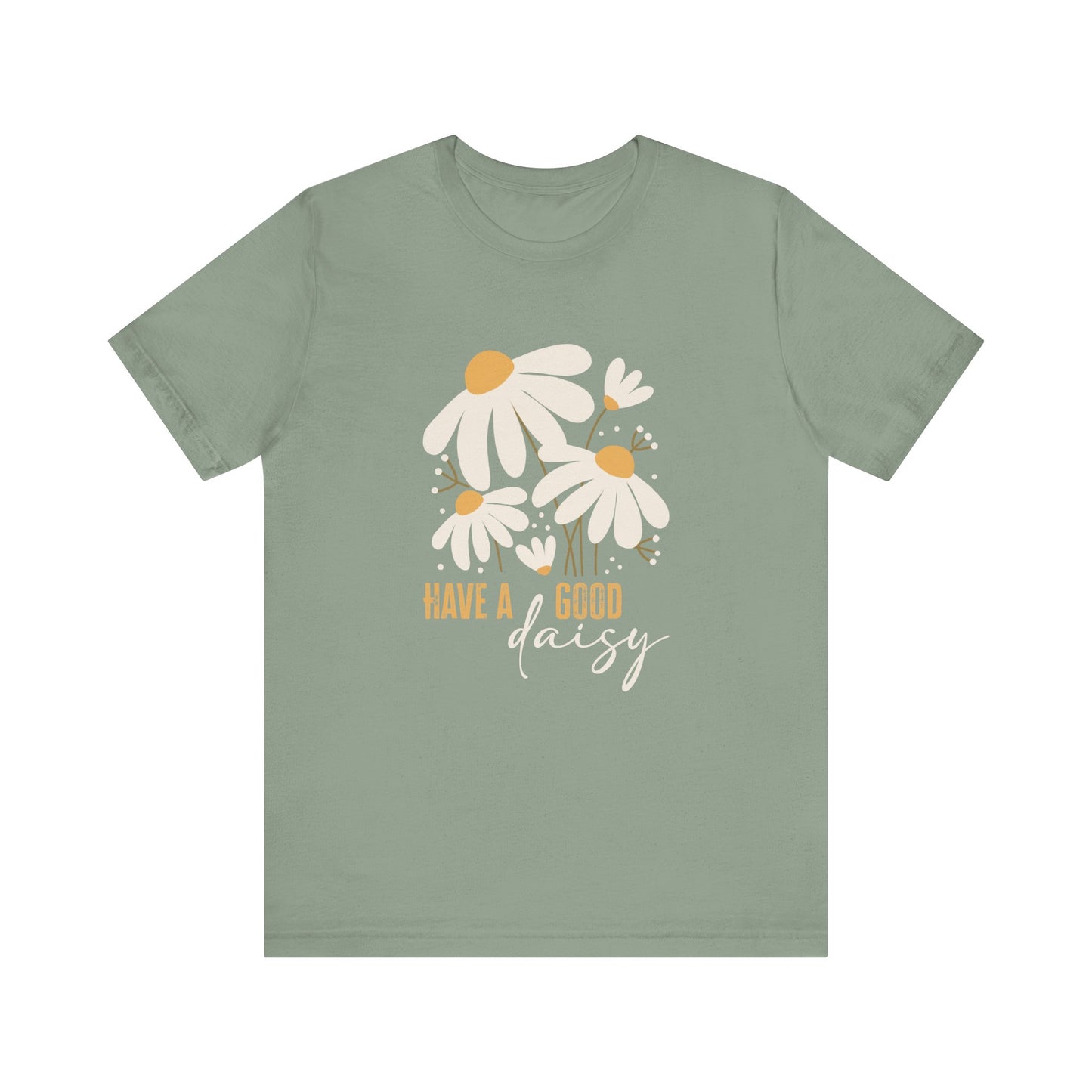 Good Daisy: Bella Canvas T-shirt with Cute Daisies
