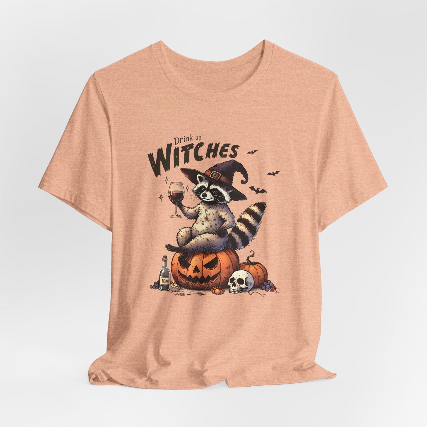 Drink Up Witches: Halloween Bella Canvas T-shirt with Raccoon