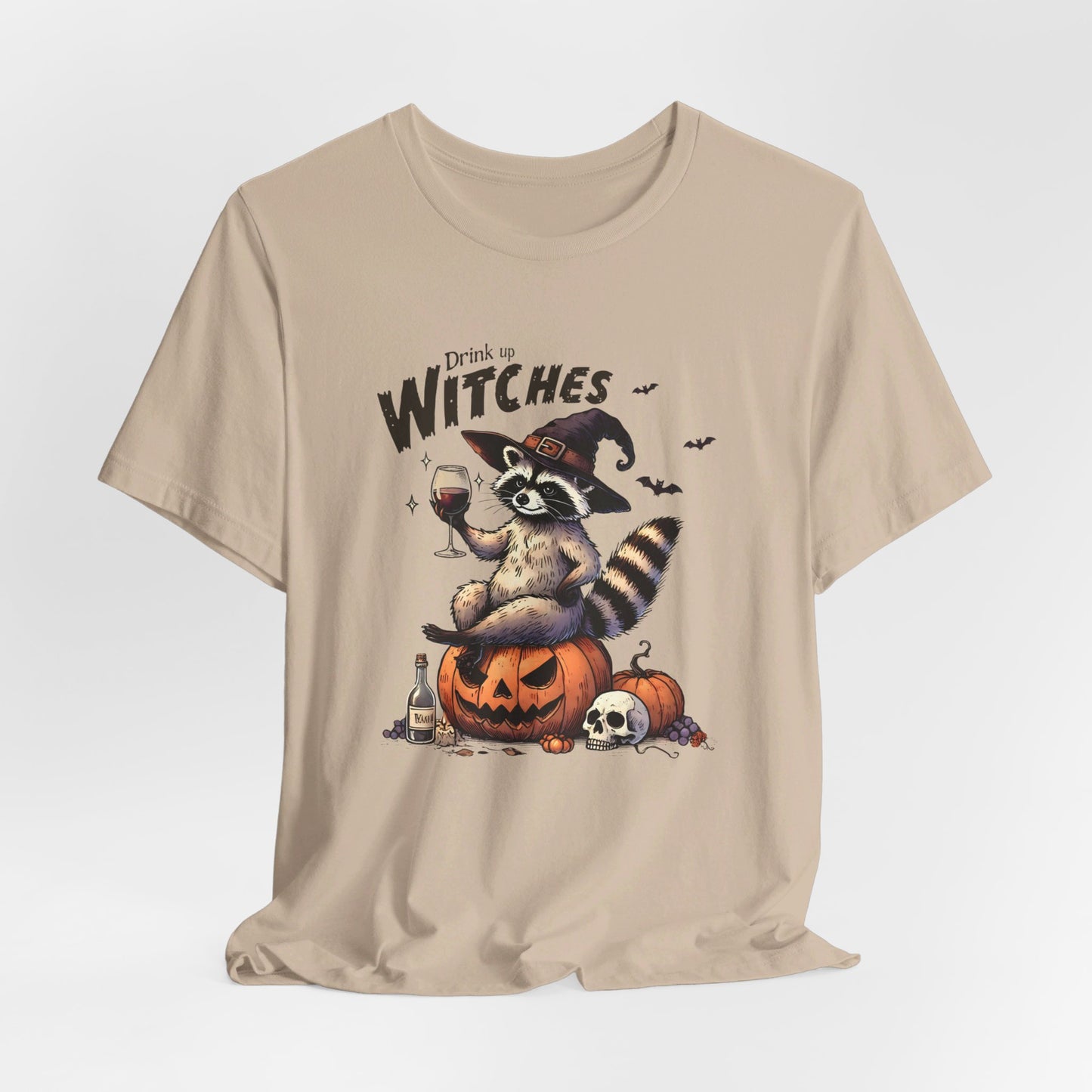 Drink Up Witches: Halloween Bella Canvas T-shirt with Raccoon