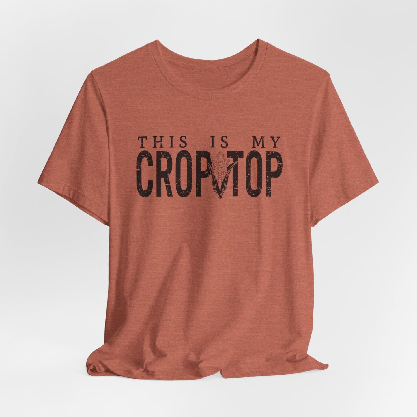 Corn Crop: Bella Canvas T-shirt with Corn Head and Slogan