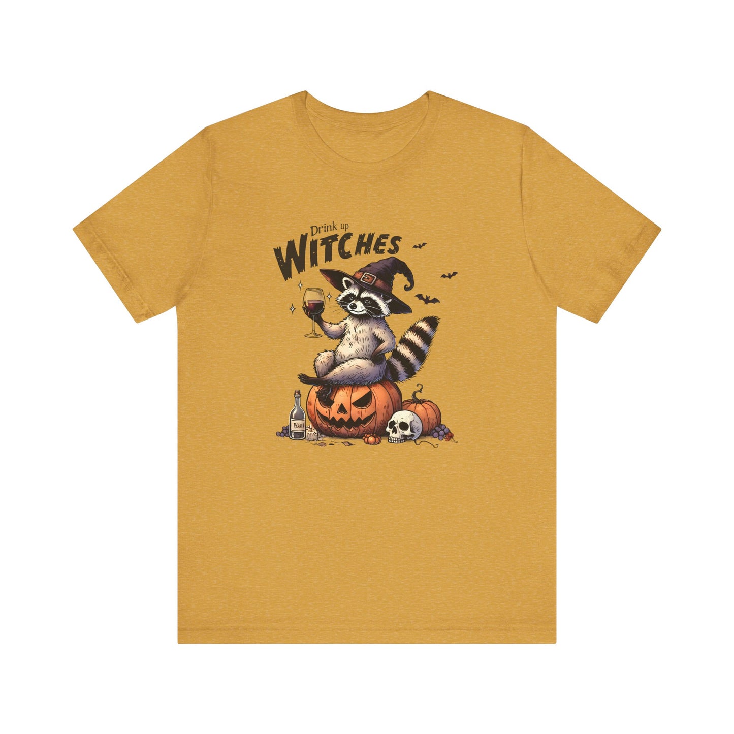 Drink Up Witches: Halloween Bella Canvas T-shirt with Raccoon