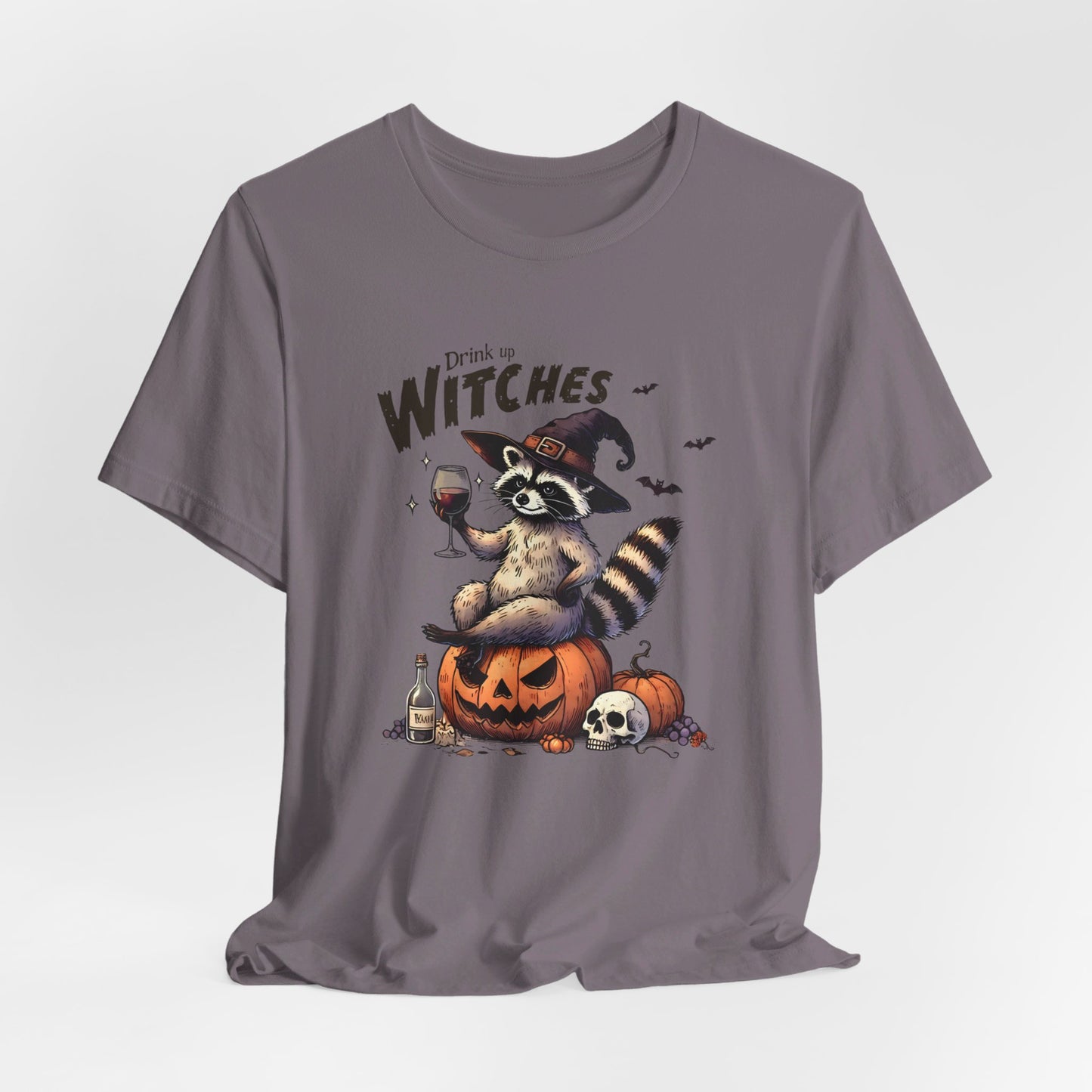Drink Up Witches: Halloween Bella Canvas T-shirt with Raccoon